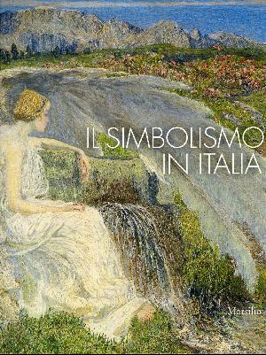 Il Simbolismo in Italia - Padova, Palazzo Zabarella