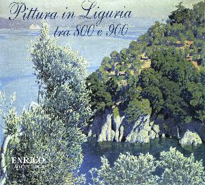 Pittura in Liguria tra 800 e 900